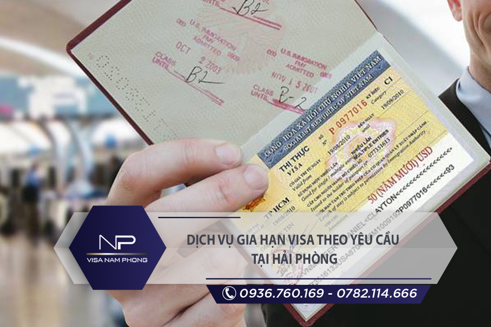 Dịch vụ gia hạn visa theo yêu cầu tại Kiến An Hải Phòng