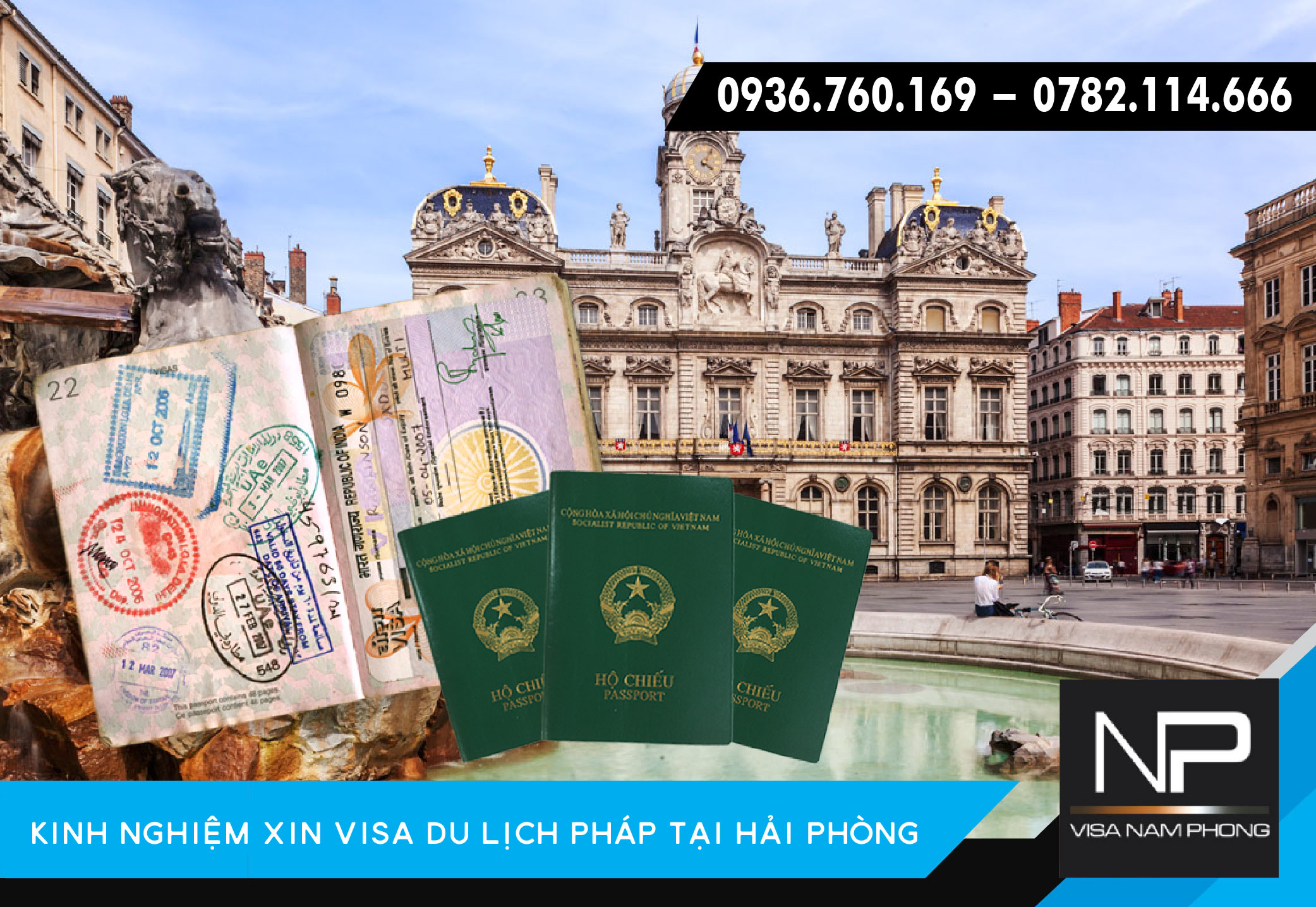 Kinh nghiệm xin visa du lịch Pháp tại Hải Phòng