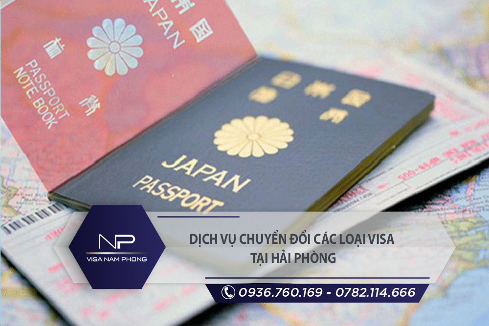 Dịch vụ chuyển đổi các loại visa tại Kiến An Hải Phòng