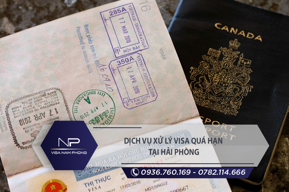 Dịch vụ xử lý visa quá hạn tại An Lão Hải Phòng