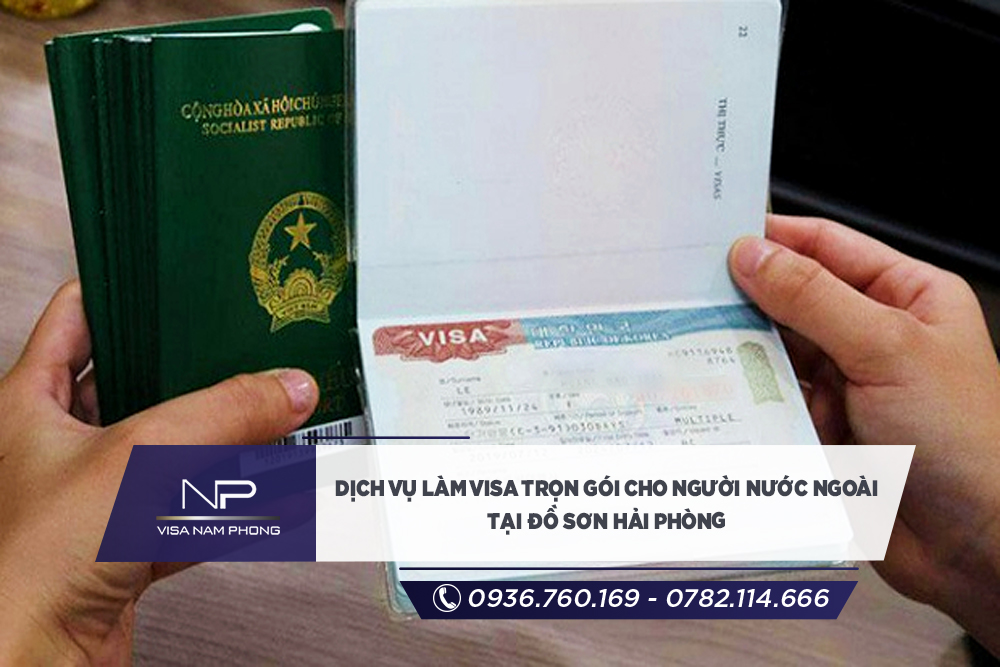 dịch vụ Làm visa trọn gói cho người nước ngoài tại Đồ Sơn Hải phòng