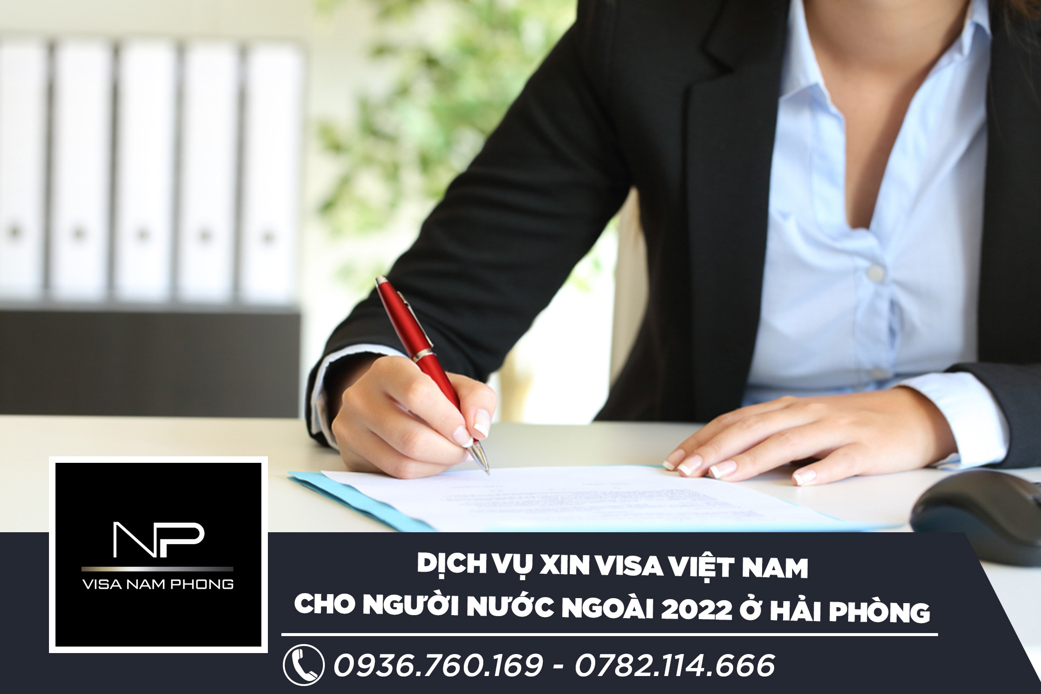 Dịch vụ xin visa Việt Nam cho người nước ngoài 2022 ở Hải Phòng