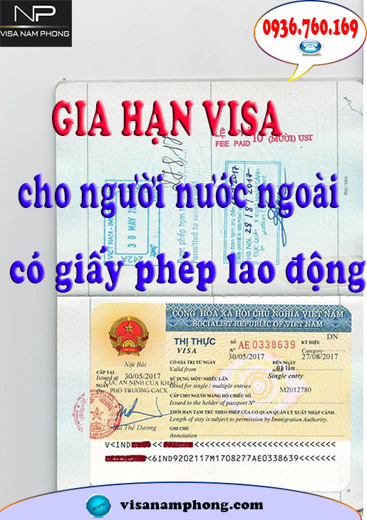 Dịch vụ gia hạn Visa cho người nước ngoài có giấy phép lao động