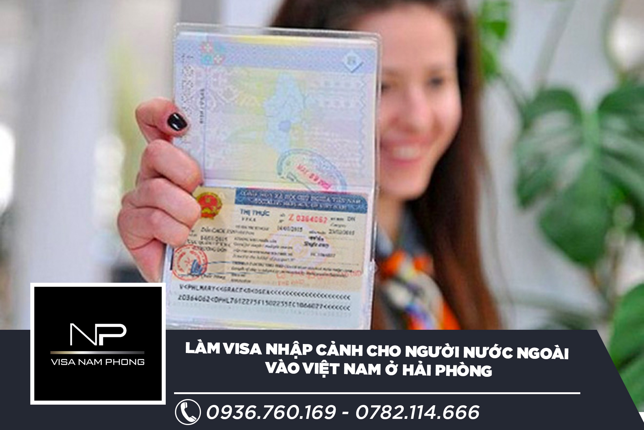 Làm visa nhập cảnh cho người nước ngoài vào Việt Nam ở Hải Phòng