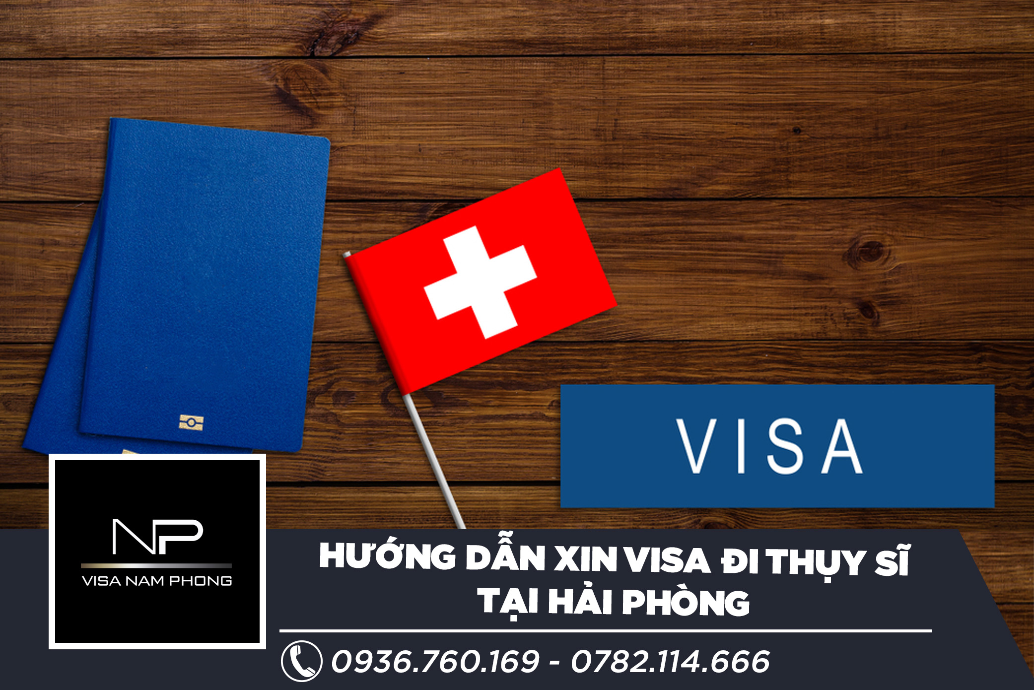 Hướng dẫn xin visa đi Thụy Sĩ tại Hải Phòng