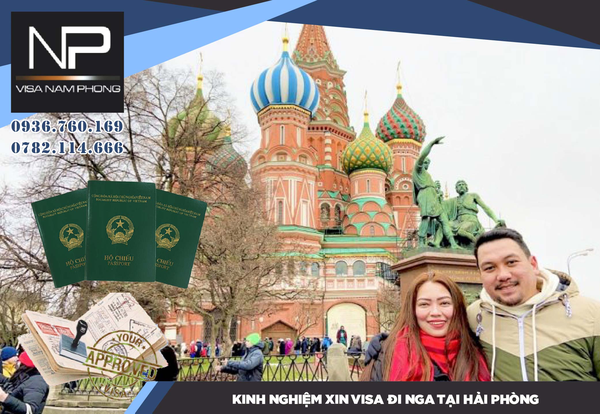 Kinh nghiệm xin visa đi Nga tại Hải Phòng