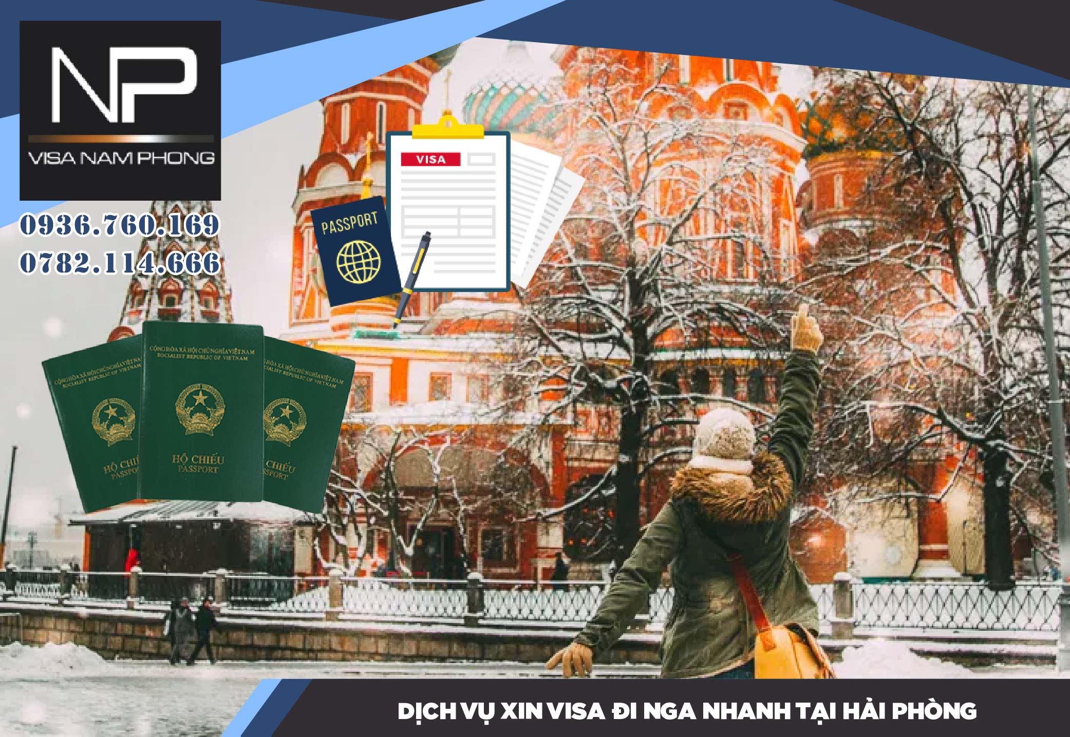 DỊch vụ xin visa đi Nga nhanh tại Hải Phòng