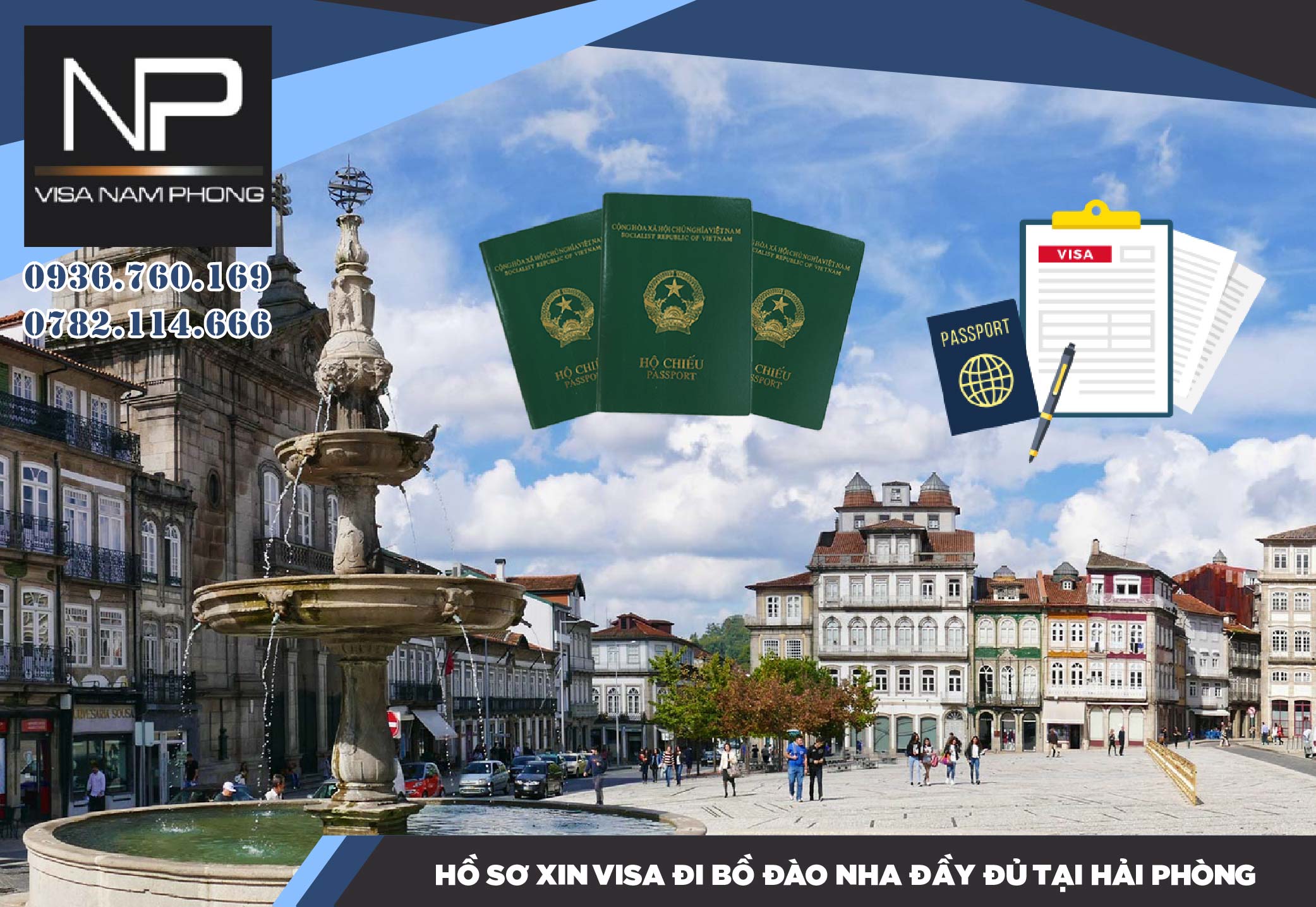Hồ sơ xin visa đi Bồ Đào Nha đầy đủ tại Hải Phòng