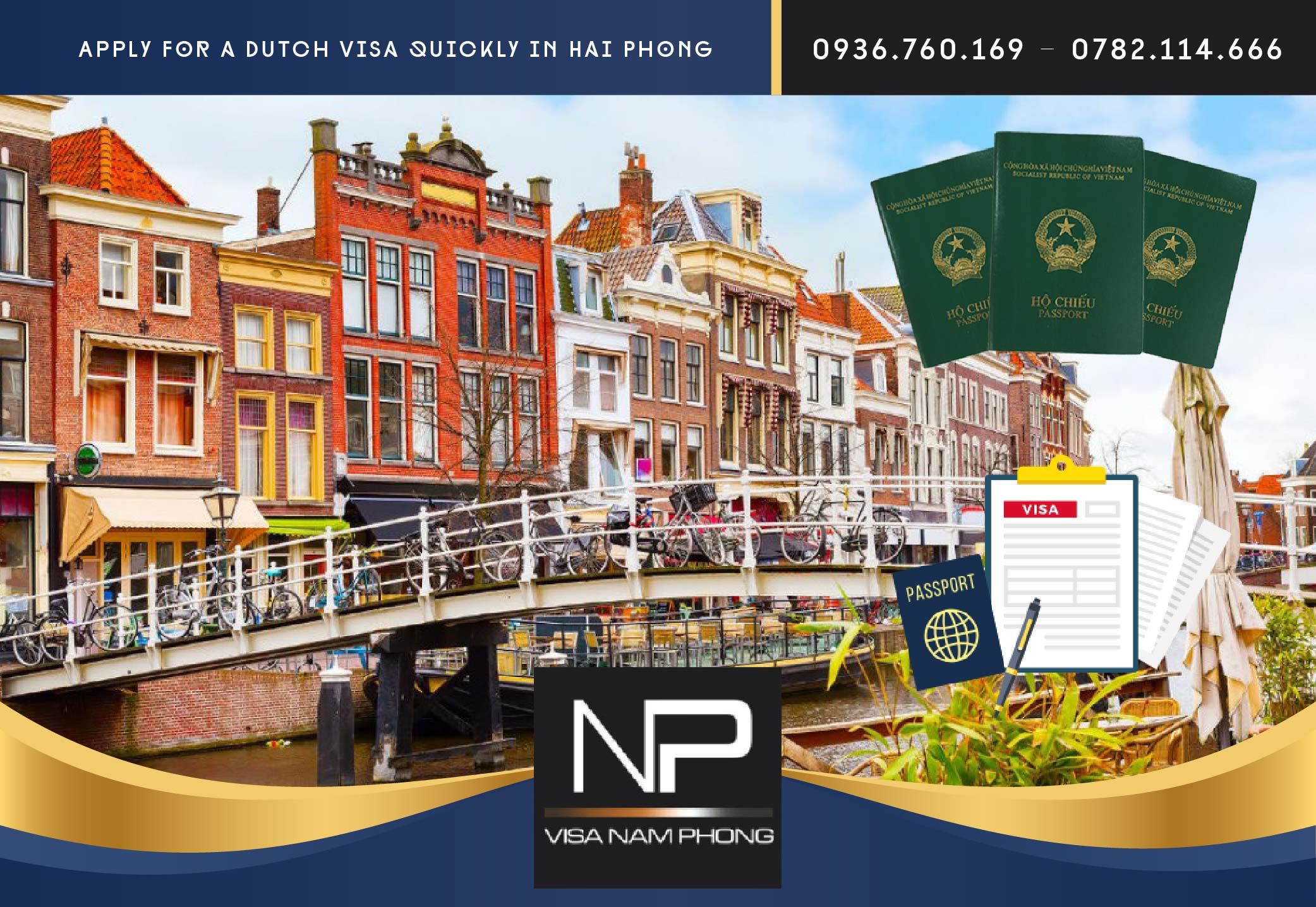 Apply for a Dutch visa quickly in Hai Phong