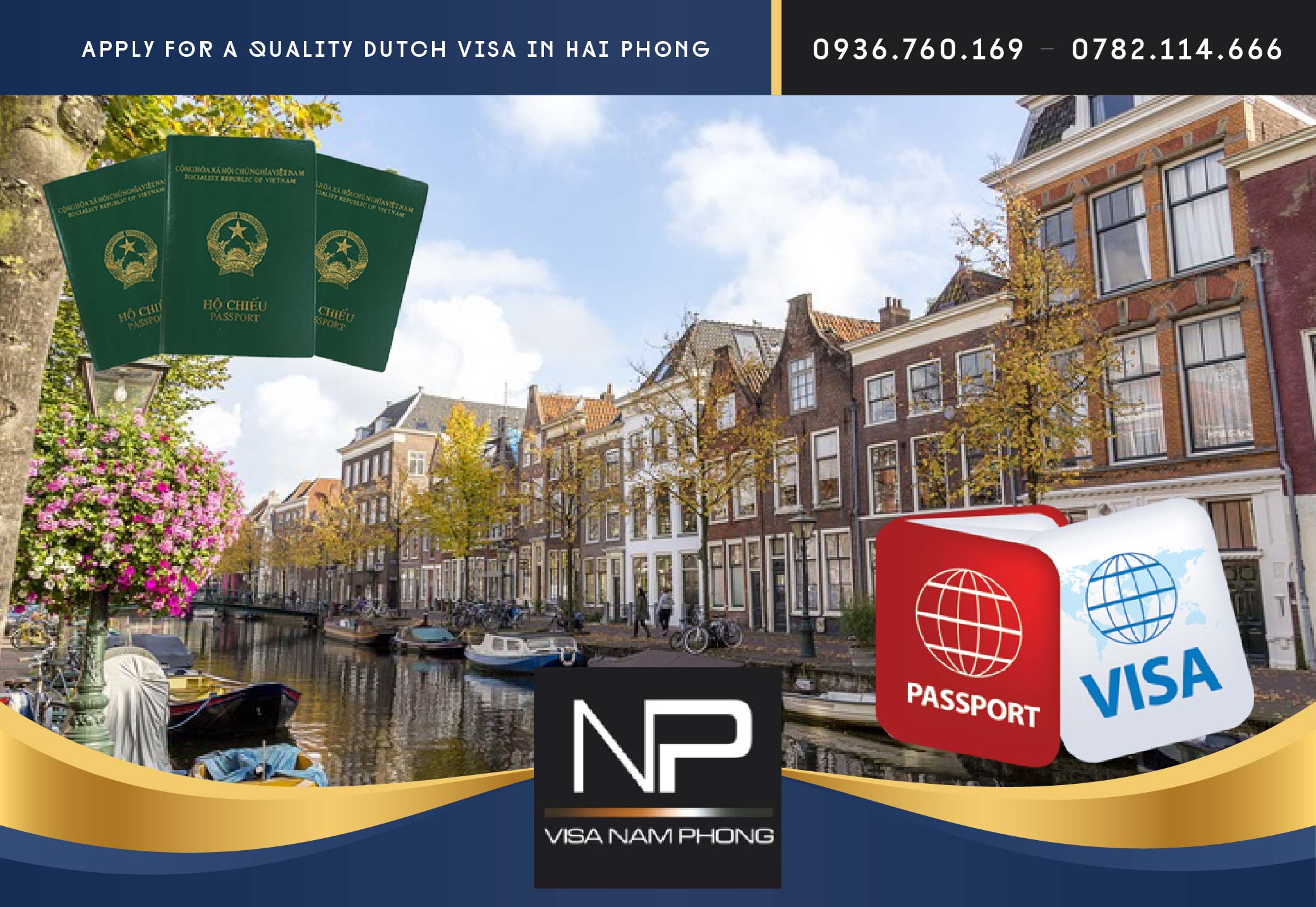 Apply for a quality Dutch visa in Hai Phong
