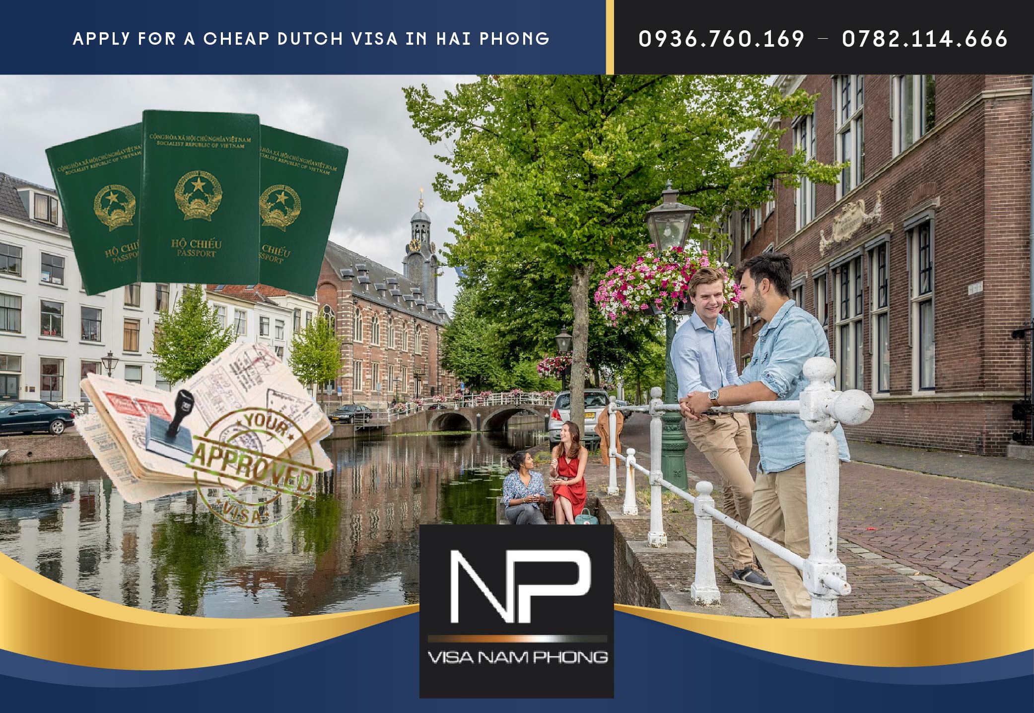Apply for a cheap Dutch visa in Hai Phong