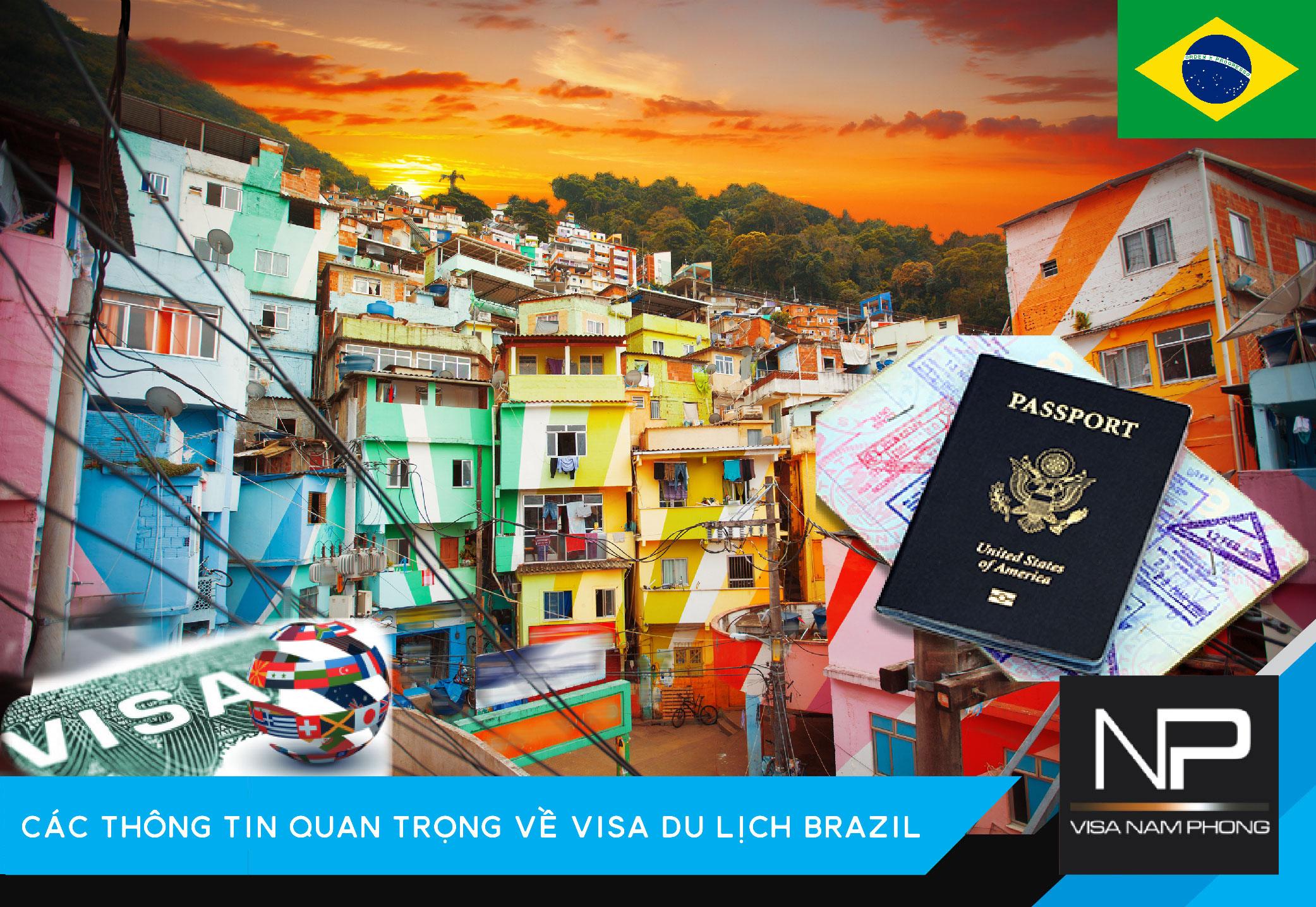 Các thông tin quan trọng về visa du lịch Brazil tại Hải Phòng